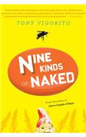 Nine Kinds of Naked