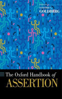 The Oxford Handbook of Assertion