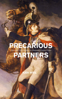 Precarious Partners