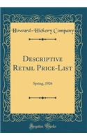 Descriptive Retail Price-List: Spring, 1926 (Classic Reprint)