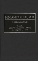 Benjamin Rush, M.D.