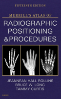 Merrill's Atlas of Radiographic Positioning and Procedures - 3-Volume Set - E-Book