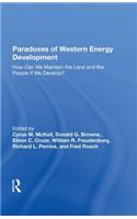 Paradoxes of Western Energy Development