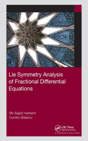 Lie Symmetry Analysis of Fractional Differential Equations