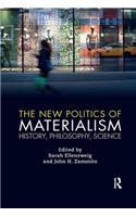 The New Politics of Materialism