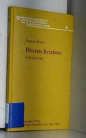 Discrete Iterations: A Metric Study (SPRINGER SERIES IN COMPUTATIONAL MATHEMATICS)