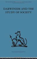 Darwinism and the Study of Society