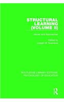 Structural Learning (Volume 2): Issues and Approaches
