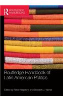 Routledge Handbook of Latin American Politics