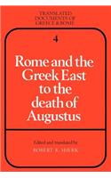 Rome and the Greek East to the Death of Augustine