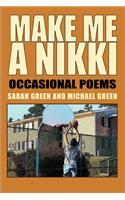 Make Me A Nikki