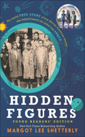 Hidden Figures (Young Readers' Edition)