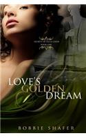 Love's Golden Dream