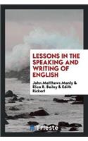 Lessons in the Speaking and Writing of English