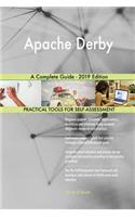 Apache Derby A Complete Guide - 2019 Edition