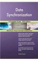 Data Synchronization A Complete Guide - 2019 Edition