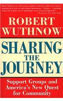 Sharing the Journey: Support Groups and the Quest for a New Community