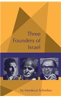 Three Founders of Israel
