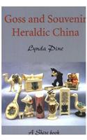 Goss and Souvenir Heraldic China