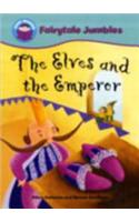 Start Reading: Fairytale Jumbles: The Elves and the Emperor: (Start Reading: Fairytale Jumbles)