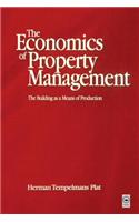 Economics of Property Management: The Building as a Means of Production
