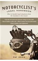 Motorcyclist'S Legal Handbook