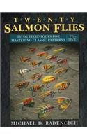 Twenty Salmon Flies: Tying Techniques for Mastering Classic Patterns