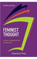 Feminist Thought, Student Economy Edition: A More Comprehensive Introduction