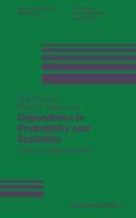 Dependence in Probability and Statistics