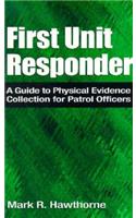 First Unit Responder