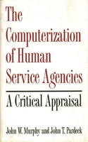 Computerization of Human Service Agencies