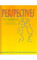 Perspectives on Marriage