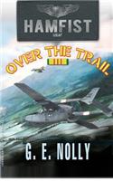 Hamfist Over The Trail