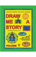 Holiday Draw and Tell Stories