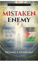 Mistaken Enemy
