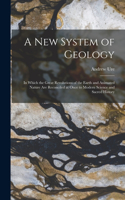 New System of Geology