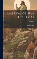 Evangelium des Lucas; Volume 3