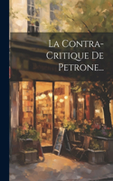 Contra-critique De Petrone...