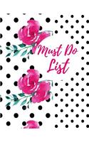Must Do List: To Do List Planner/ To do List Notebook