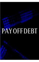 Pay Off Debt