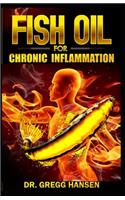 Fish Oil for Chronic Inflammation