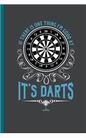 If there is one thing I'm good at It's DARTS: For all Dart Players Throwing Darts notebooks gift (6x9) Dot Grid notebook