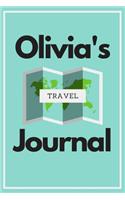 Olivia's Travel Journal: Personalized lined journal, notebook or travel diary. 6x9 Softcover 110 lined pages - Great Travel Gift!