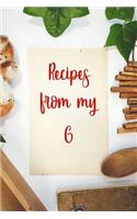 Recipes From My G: Blank Recipe Book to Write In. Gift of Grandmothers Favorite Recipes