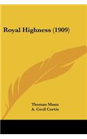 Royal Highness (1909)