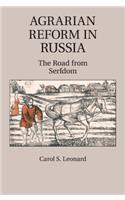 Agrarian Reform in Russia: The Road from Serfdom(English)