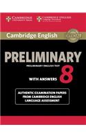 Cambridge English Preliminary 8 Student's Book with Answers: Authentic Examination Papers from Cambridge English Language Assessment