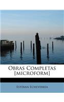 Obras Completas [Microform]