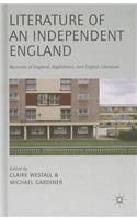 Literature of an Independent England