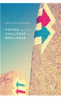 Coping and the Challenge of Resilience